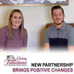 New Partnership Brings Positive Changes to Caring Transitions LRM